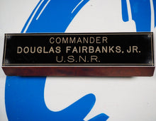 Load image into Gallery viewer, Douglas Fairbanks, Jr.&#39;s own, unique wooden desk plaque with his name and rank. Fairbanks was a Hollywood Legend and Decorated War Hero.
