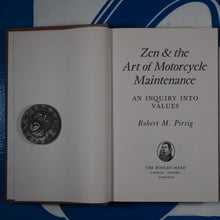 Load image into Gallery viewer, Zen and the Art of Motorcycle Maintenance. Robert M. Pirsig. ISBN 10: 0370103386 / ISBN 13: 9780370103389 Published by William Morrow, 1974 Condition: Very Good Hardcover
