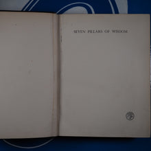 Load image into Gallery viewer, SEVEN PILLARS OF WISDOM, A TRIUMPH. Lawrence, T.E. Publication Date: 1935 Condition: Very Good
