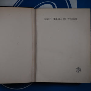 SEVEN PILLARS OF WISDOM, A TRIUMPH. Lawrence, T.E. Publication Date: 1935 Condition: Very Good
