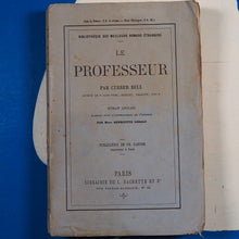 Load image into Gallery viewer, LE PROFESSEUR. CURRER BELL auteur de Jane Eyre , Shirley, Villette, etc. Henriette Loreau (Translator). Publication Date: 1858 Condition: Very Good
