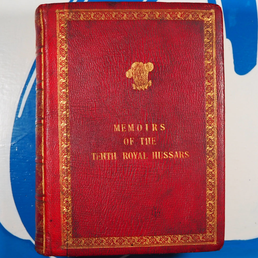 The Memoirs of the Tenth Royal Hussars (Prince of Wales's Own), Historical and Social. With Illustrations by Oscar Norie. LIDDELL, COLONEL R.S. Publication Date: 1891 Condition: Very Good