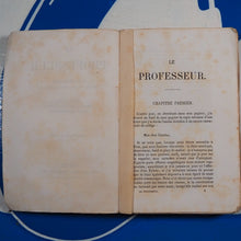 Load image into Gallery viewer, LE PROFESSEUR. CURRER BELL auteur de Jane Eyre , Shirley, Villette, etc. Henriette Loreau (Translator). Publication Date: 1858 Condition: Very Good
