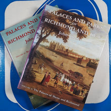 Load image into Gallery viewer, Palaces and Parks of Richmond and Kew. 2 Volumes. Cloake (John) ISBN 10: 0850339766 / ISBN 13: 9780850339765 Condition: Near Fine
