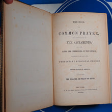 Load image into Gallery viewer, The Book of Common Prayer, and Administration of the Sacraments. SIGNED CATHEDRAL BINDING. Publication Date: 1843 Condition: Very Good.
