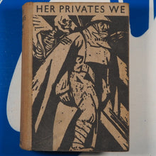 Load image into Gallery viewer, Her Privates We (First Impression) Private 19022 (Frederic Manning) Published by Peter Davies, 1930 Condition: Very Good Hardcover
