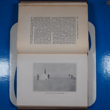 Load image into Gallery viewer, My Attainment of the Pole Beng the Record of the Expedition that First Reached the Boreal Center 1907-1909 with the Final Summary of the Polar Controversy Cook, Dr. Frederick A. Published by The Polar Publishing Co, New York, 1911

