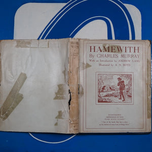 Hamewith. Murray, Charles Published by London Constable, 1920. Signed by author.  Used Hardcover with Dust jacket.