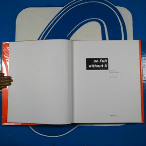 no FuN without U. The Art of Factual Nonsense. Cooper, Jeremy. ISBN 10: 1899858806 / ISBN 13: 9781899858804 Published by Ellipsis, London, 2000 Used Hardcover. Condition: Very Good.