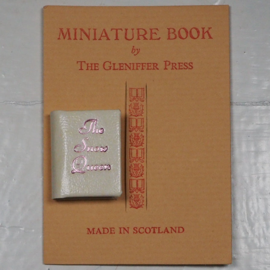 The Snow Queen. 57 of 200 copies. Andersen, Hans Christian. Published by Paisley, Scotland: Gleniffer Press. 1993 Condition: Good Hardcover. >>MINIATURE BOOK<<