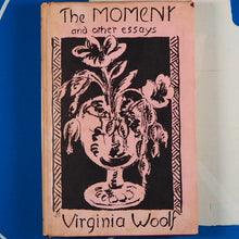 Load image into Gallery viewer, The Moment and Other Essays. VIRGINIA WOOLF. Publication Date: 1947 Condition: Very Good
