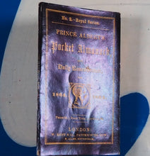 Load image into Gallery viewer, Prince Albert&#39;s Pocket Almanack, and Daily Remembrancer for 1864. Albert, Prince.&gt;&gt;RARE MINIATURE ALMANAC&lt;&lt; Publication Date: 1863 CONDITION: VERY GOOD
