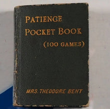 Load image into Gallery viewer, Patience pocket book: plainly printed. &gt;&gt;SCARCE MINIATURE BOOK&lt;&lt;Mrs J. Theodore Bent (1847-1929) [Mabel Virginia Anna Bent (née Hall-Dare)]. Publication Date: 1904 CONDITION: VERY GOOD
