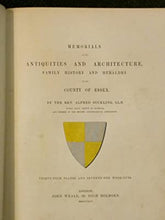 Load image into Gallery viewer, Memorials of the Antiquities and Architecture, Family History and Heraldry of the County of Essex.
