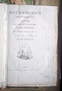 Recherches Historiques sur l'Usage des Cheveux Postiches et des Perruques, dans les temps anciens et modernes.