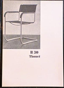 Thonet Tubular Steel Furniture card catalogue. First Complete Collection of German and French Models, 1930-1931 with an introduction by Dr.Ing.habil.Sonja Gunther. Gunther, Dr. Ing. habil. Sonja Publication Date: 1989 Condition: Very Good