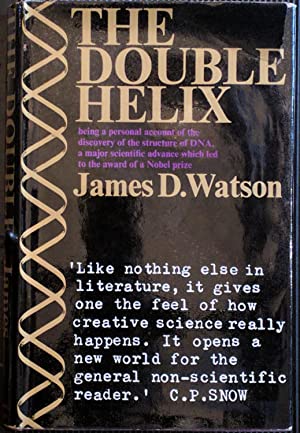 The Double Helix >>>NOBEL PRIZE WINNING FIRST EDITION FIRST IMPRESSION IN DUSTWRAPPER<<<< James D. Watson Publication Date: 1968 Condition: Very Good