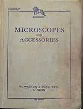 Load image into Gallery viewer, Microscopes and Accessories Illustrated Catalogue Parts 1 + 2.&gt;&gt;&gt;&gt;ASSOCIATED WITH SENIOR FISHERIES SCIENTIST&lt;&lt;&lt;&lt; WATSON W. &amp; Sons Ltd. Publication Date: 1946 Condition: Good
