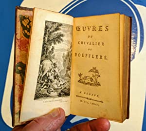 Oeuvres du Chevalier de Boufflers. Stanislas-Jean le Chevalier de Boufflers Publication Date: 1782 Condition: Very Good