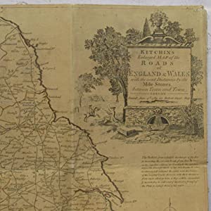 Kitchin's enlarged map of the Roads of England & Wales with the exact distances by the Mile Stones between town and town Kitchin (Thomas) Publication Date: 1789 Condition: Good