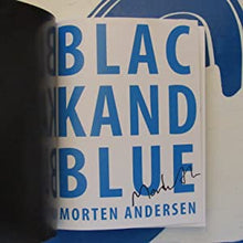 Load image into Gallery viewer, BLACK AND BLUE (signed copy) Morten Andersen ISBN 10: 8299532698 / ISBN 13: 9788299532693 Condition: Fine

