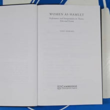 Load image into Gallery viewer, Women as Hamlet: Performance and Interpretation in Theatre, Film and Fiction Tony Howard ISBN 10: 0521864666 / ISBN 13: 9780521864664 Condition: Near Fine
